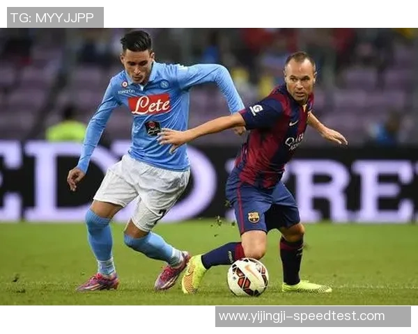 足总杯激战巴萨与那不勒斯握手言和精彩瞬间引爆全场热情点评